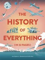The History of Everything (In 32 Pages)