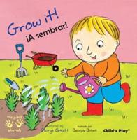 Grow It!/!A Sembrar!