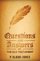 Questions and Answers on the Old Testament