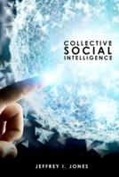 Collective Social Intelligence