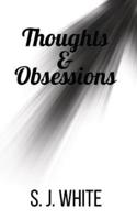 Thoughts and Obsessions