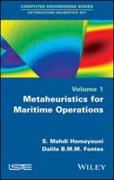 Metaheuristics for Maritime Operations. Volume 1
