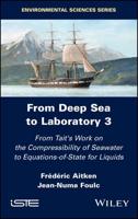 From Deep Sea to Laboratory. 3 From Tait's Work on the Compressibility of Seawater to Equations-of-State for Liquids