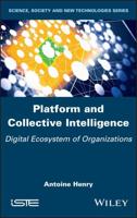 Platform and Collective Intelligence