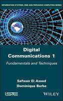 Digital Communications. 1 Fundamentals and Techniques