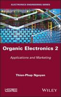 Organic Electronics. Volume 2 Applications and Marketing