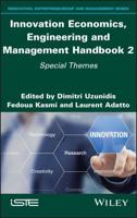 Innovation Economics, Engineering and Management. Handbook 2 Special Themes