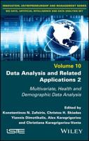Data Analysis and Related Applications. Volume 2 Multivariate, Health and Demographic Data Analysis