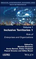 Inclusive Territories. Volume 1 Role of Enterprises and Organizations