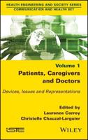 Patients, Caregivers and Doctors