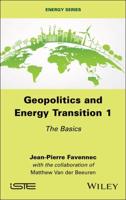 Geopolitics and Energy Transition. Volume 1 The Basics