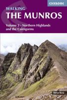 Walking the Munros. Vol. 2 Northern Highlands and the Cairngorms