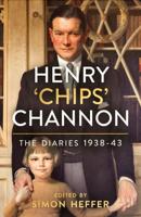 Henry 'Chips' Channon Volume 2