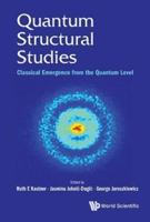 Quantum Structural Studies