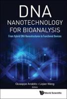 DNA Nanotechnology for Bioanalysis