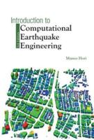 Introduction To Computational Earthquake Engineering (Third Edition)