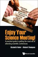 Enjoy Your Science Meeting!