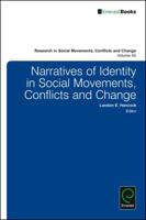 Narratives of Identity in Social Movements, Conflicts & Change