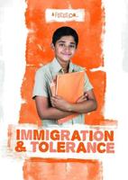 A Focus On...immigration & Tolerance