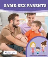 A Focus On... Same-Sex Parents