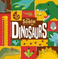 The Scale Of...dinosaurs