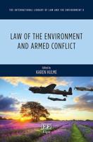 Law of the Environment and Armed Conflict
