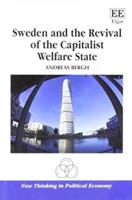 Sweden and the Revival of the Welfare Capitalist State