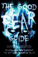 The Good Fear Guide 2016