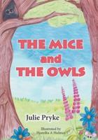 The Mice and The Owls