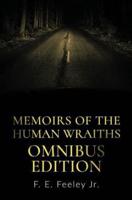 Memoirs of the Human Wraiths