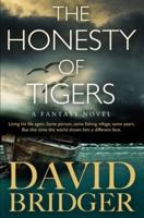 The Honesty of Tigers