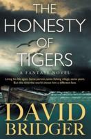 The Honesty of Tigers