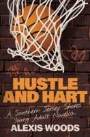 Hustle and Hart