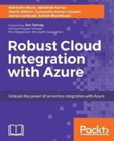 Robust Cloud Integration With Azure