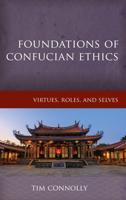 Foundations of Confucian Ethics