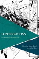 Superpositions: Laruelle and the Humanities