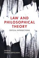 Law and Philosophical Theory: Critical Intersections