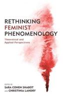 Rethinking Feminist Phenomenology: Theoretical and Applied Perspectives