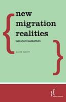 New Migration Realities: Inclusive Narratives
