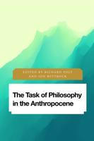 The Task of Philosophy in the Anthropocene: Axial Echoes in Global Space