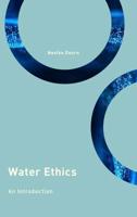Water Ethics: An Introduction