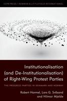 Institutionalisation (And De-Institutionalisation) of Right-Wing Protest Parties