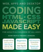 Coding HTML, CSS, Javascript Made Easy