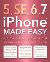 5, SE, 6, 7 iPhone Made Easy