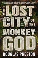 The Lost City of the Monkey God