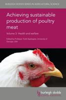 Achieving Sustainable Production of Poultry Meat Volume 3