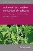 Achieving Sustainable Cultivation of Soybeans