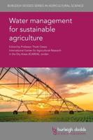 Water Management for Sustainable Agriculture