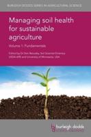 Managing Soil Health for Sustainable Agriculture