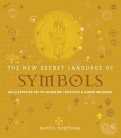 The New Secret Language of Symbols